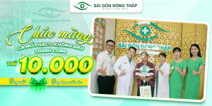 Bệnh viện Mắt Sài Gòn Đồng Tháp chính thức cán mốc 10.000 ca mổ Phaco không đau thành công.