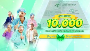 Chúc mừng 10.000 ca mổ Phaco không đau thành công